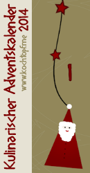 Kulinarischer Adventskalender 2014 mit vielen Preisen - Türchen 1